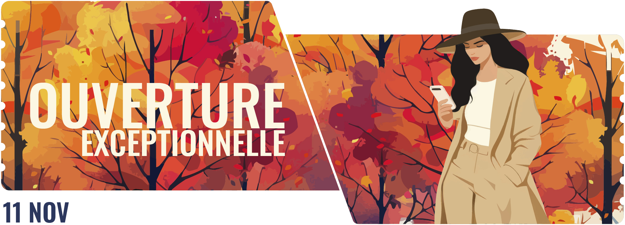 OUVERTURE EXCEPTIONNELLE 11 Novembre 2025