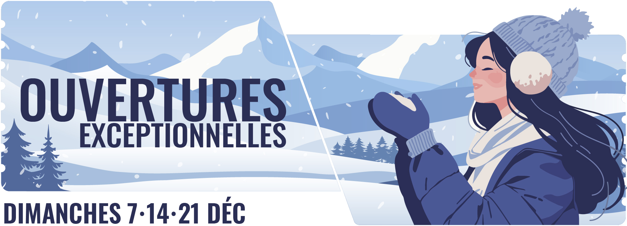 OUVERTURE EXCEPTIONNELLE décembre 2025